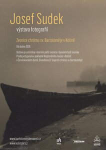 Výstava fotografií Josefa Sudka ve zvonici